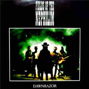 Fields Of The Nephilim - Dawnrazor download free