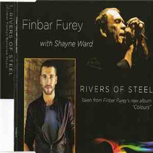 Finbar Furey, Shayne Ward - Rivers Of Steel download free
