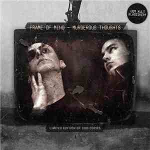 Frame Of Mind - Murderous Thoughts download free