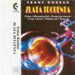 Franc Korbar - Zlata Trobenta download free