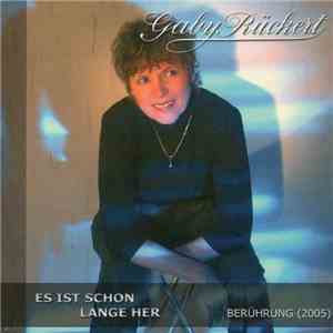 Gaby Rückert - Es Ist Schon Lange Her download free