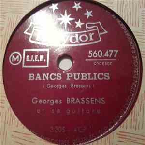 Georges Brassens Et Sa Guitare - Bancs Publics / Le Vent - La Cane De Jeanne download free