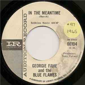 Georgie Fame And The Blue Flames - In The Meantime / Let The Sunshine In download free