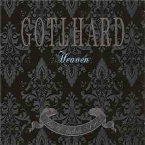 Gotthard - Heaven - Best Of Ballads Part 2 download free