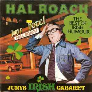 Hal Roach - The Best Of Irish Humour: Jury's Irish Cabaret download free
