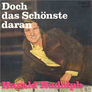 Harald Rudolph - Doch Das Schönste Daran / So Ein Glück download free
