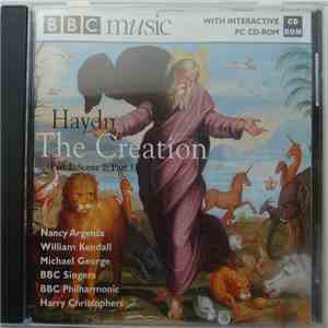 Haydn, Nancy Argenta, William Kendall, Michael George , BBC Singers, BBC Philharmonic, Harry Christophers - The Creation (Part 2, Scene 2; Part 3) download free