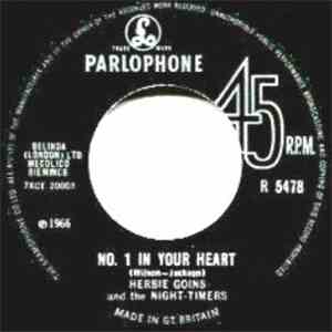 Herbie Goins & The Night-Timers - No. 1 In Your Heart / Cruisin' download free