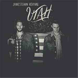 Jamestown Revival - Utah download free
