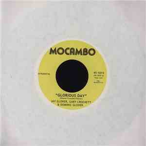 Jay Glover, Gary Crockett & Dominic Glover - Glorious Day / Easing Back download free