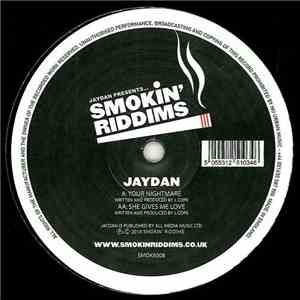Jaydan - Your Nightmare / She Gives Me Love download free