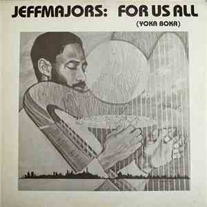 Jeffmajors - For Us All (Yoka Boka) download free