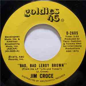 Jim Croce - Bad, Bad Leroy Brown / One Less Set Of Footsteps download free