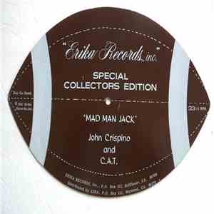 John Crispino And C.A.T.  - Mad Man Jack download free