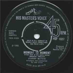 Johnny Mathis - Moment To Moment / The Glass Mountain download free