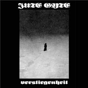 Jute Gyte - Verstiegenheit download free