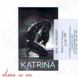 Katrina  - Shame On Me download free