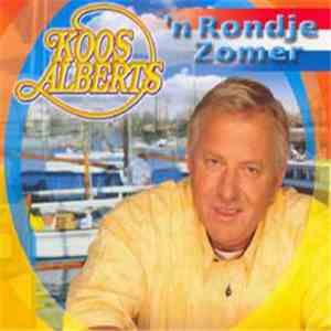 Koos Alberts - 'n Rondje Zomer download free