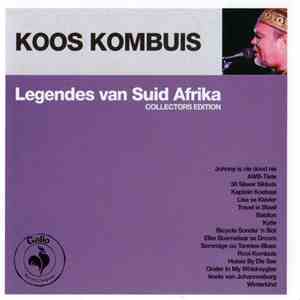 Koos Kombuis - Legendes Van Suid Africa download free