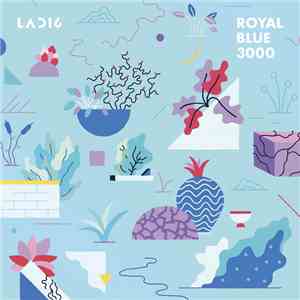 Ladi 6 - Royal Blue 3000 download free