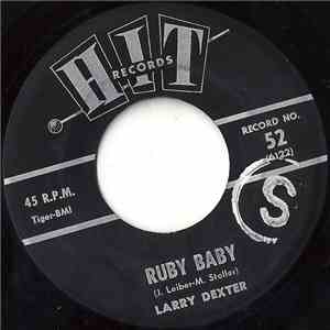 Larry Dexter / Rett Hardin - Ruby Baby / You're The Reason I'm Living download free