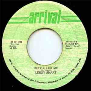 Leroy Smart - Settle For Me download free