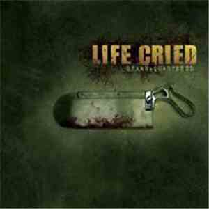 Life Cried - Drawn + Quartered download free