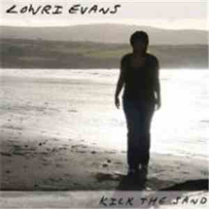 Lowri Evans  - Kick The Sand download free