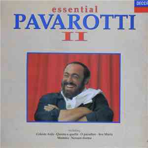 Luciano Pavarotti - Essential Pavarotti II download free