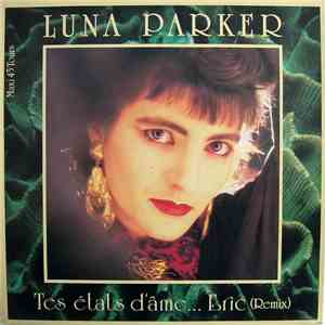 Luna Parker - Tes États D'âme... Eric download free