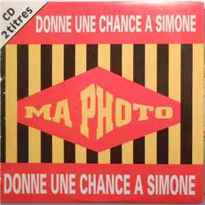 Ma Photo - Donne Une Chance A Simone download free