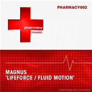 Magnus  - Lifeforce / Fluid Motion download free