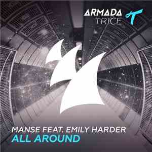 Manse Feat. Emily Harder  - All Around download free