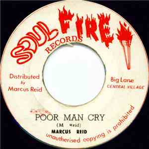 Marcus Reid / Marcus All Stars  - Poor Man Cry / Soul On Fire download free