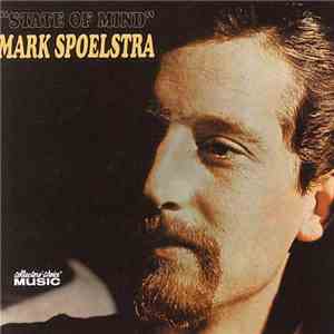 Mark Spoelstra - State Of Mind download free