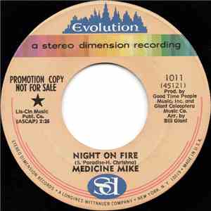 Medicine Mike - I've Never Been (So High) / Night On Fire download free