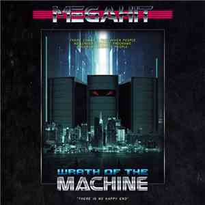 Megahit - Wrath Of The Machine download free