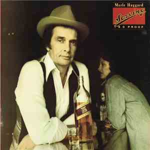 Merle Haggard - Serving 190 Proof download free