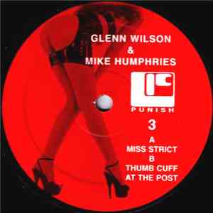 Mike Humphries & Glenn Wilson - Miss Strict download free