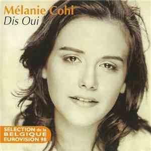 Mélanie Cohl - Dis Oui download free