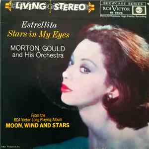 Morton Gould And His Orchestra - Estrellita download free