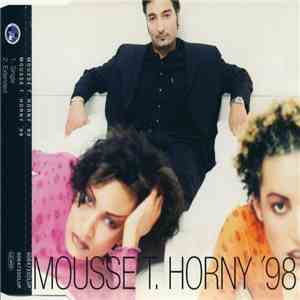 Mousse T. - Horny '98 download free