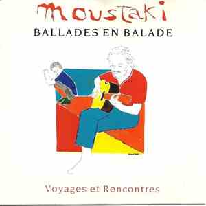 Moustaki - Ballades En Balade - Voyages Et Rencontres download free