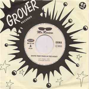 Mr. Review - Ships That Pass In The Night download free