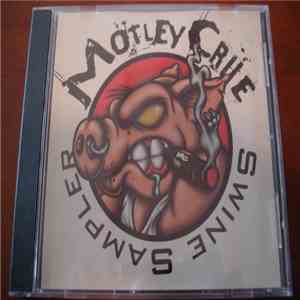 Mötley Crüe - Swine Sampler download free