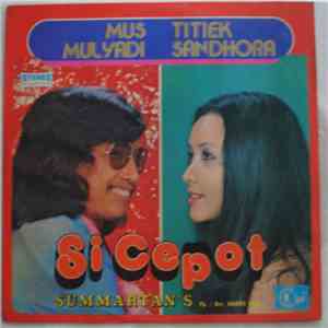 Mus Mulyadi / Titiek Sandhora - Si Cepot download free