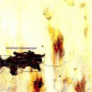 Nine Inch Nails - The Downward Spiral download free
