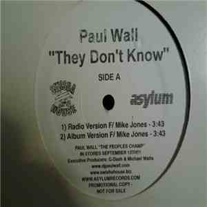 Paul Wall - They Don't Know download free