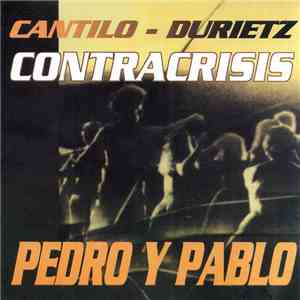 Pedro Y Pablo - Contracrisis download free