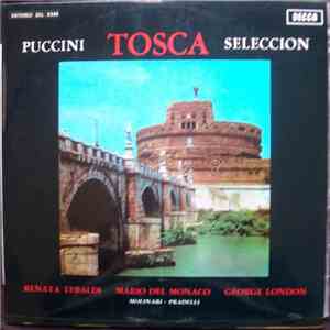Puccini / Renata Tebaldi, Mario Del Monaco, George London , Molinari-Pradelli - Tosca - Seleccion download free